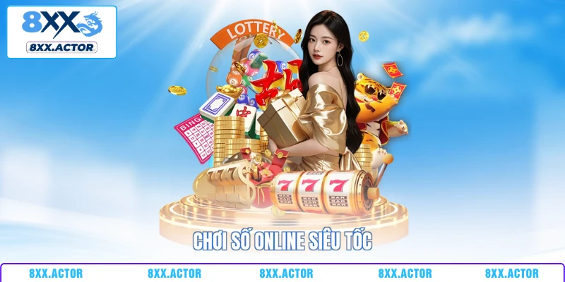 Chơi số online siêu tốc