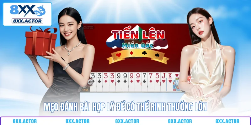 Mẹo đánh bài hợp lý để có thể rinh thưởng lớn